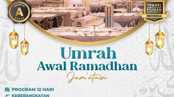 Biaya Umroh Ramadhan 2023 Menjawab Panggilan Suci
