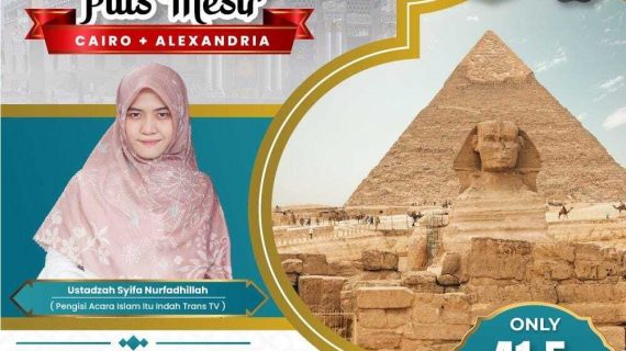 Umroh Plus Mesir 2023 Negeri Piramid